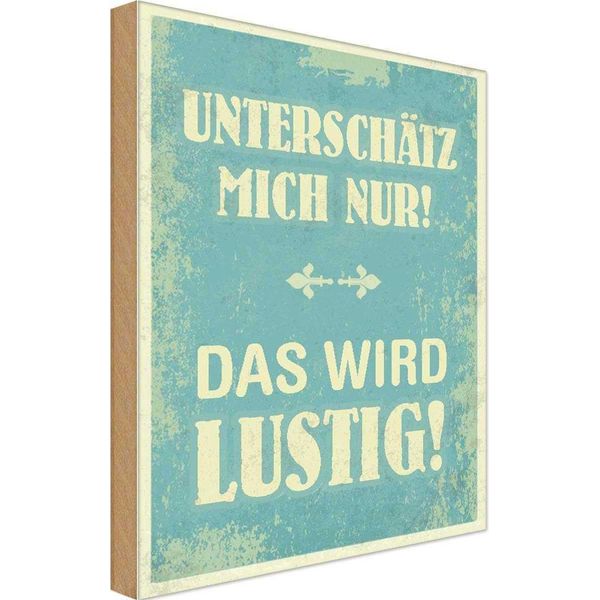 Vianmo Insegna In Legno 30X20 Cm UnterschäTz Mich Nur-image