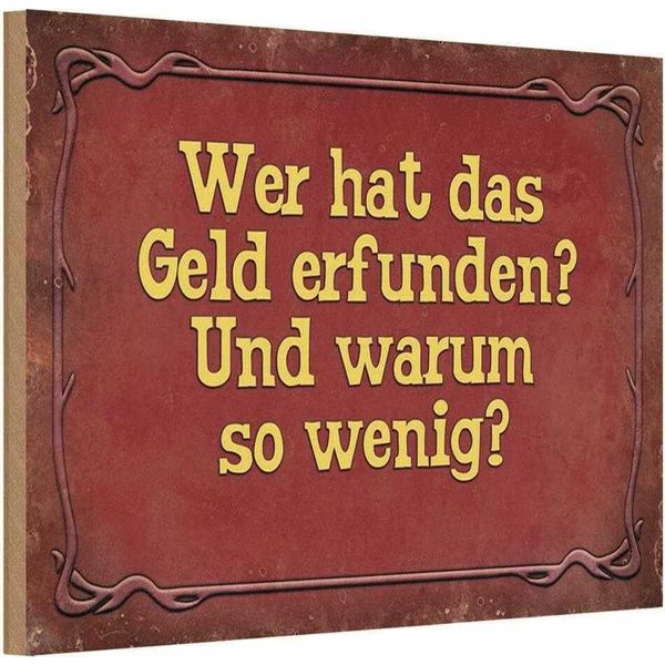 Vianmo Insegna In Legno 20X30 Cm Wer Hat Das Geld Erfunden Und-image