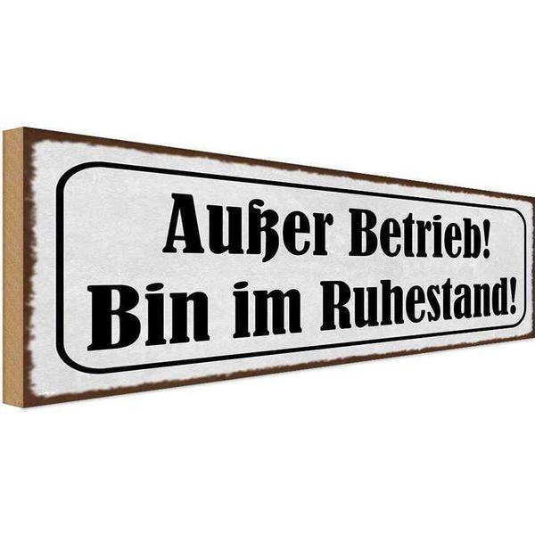 Vianmo Insegna In Legno 10X27 Cm AußEr Betrieb Bin Im Ruhestand-image