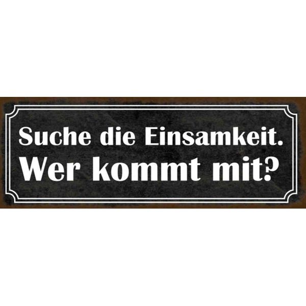 Vianmo Insegna In Legno 10X27 Cm Die Einsamkeit Wer Kommt Mit-image