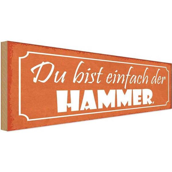 Vianmo Insegna In Legno 10X27 Cm Du Bist Einfach Der Hammer-image