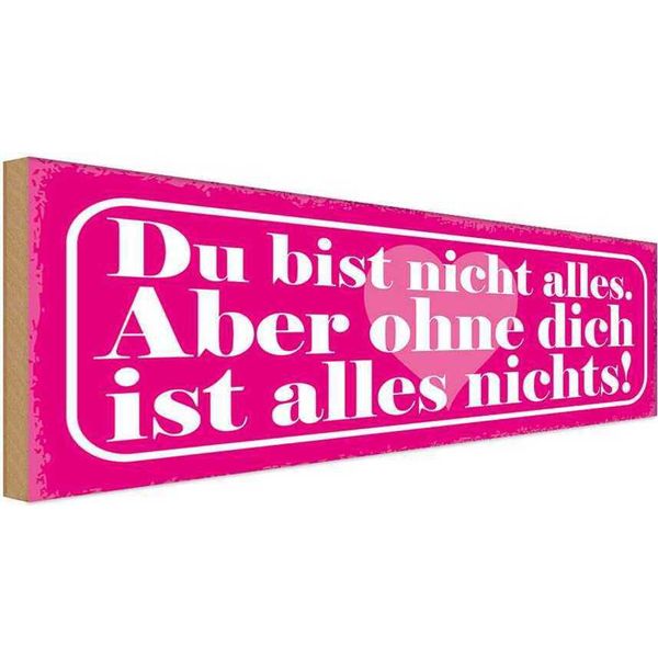 Vianmo Insegna In Legno 10X27 Cm Du Bist Nicht Alles Aber Ohne-image