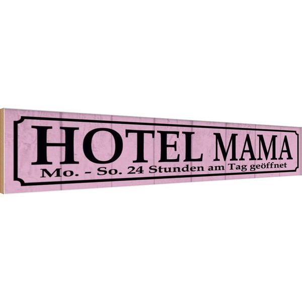 Vianmo Insegna In Legno 10X46 Cm Hotel Mama 24 Stunden Am Tag-image