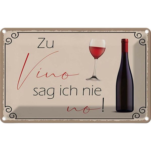 Vianmo Insegna Di Latta 20X30 Cm Wein Zu Vino Sag Ich Nie No-image