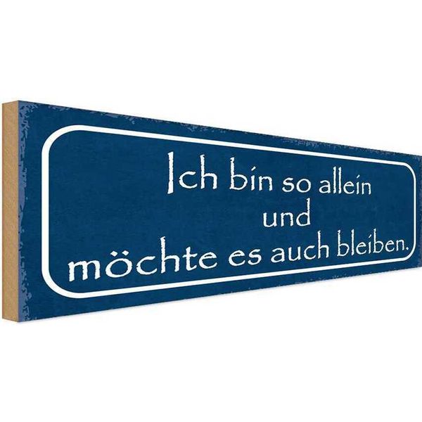 Vianmo Insegna In Legno 10X27 Cm Ich MöChte So Allein Bleiben-image