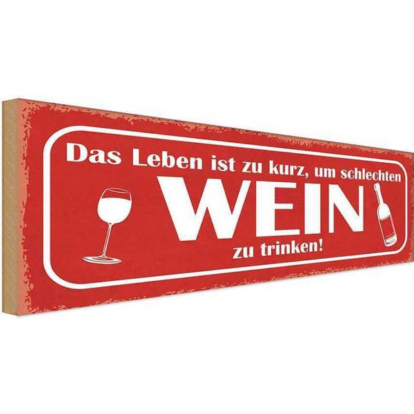 Vianmo Insegna In Legno 10X27 Cm Leben Kurz Um Schlechten Wein-image