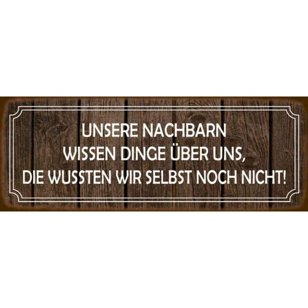 Vianmo Insegna In Legno 10X27 Cm Unsere Nachbarn Wissen Dinge-image