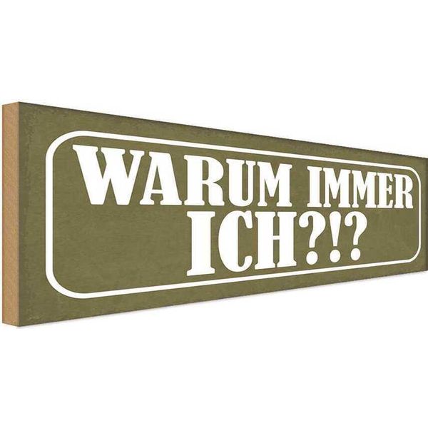 Vianmo Insegna In Legno 10X27 Cm Warum Immer Ich-image