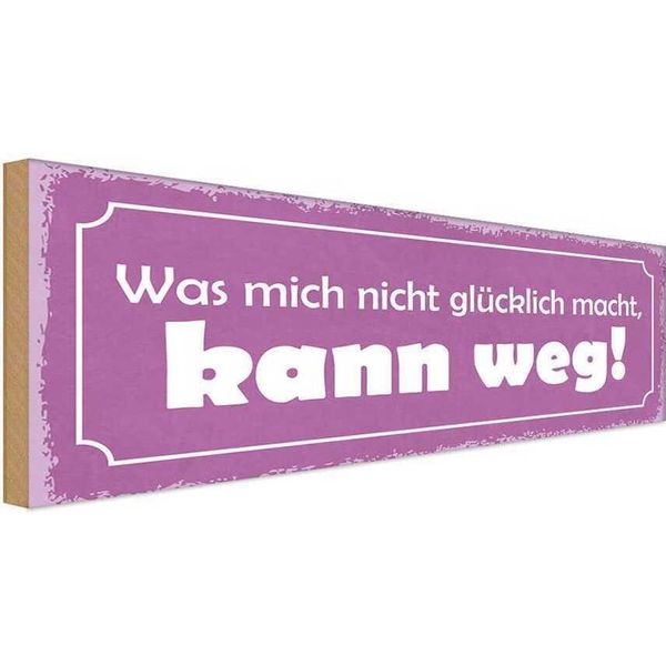 Vianmo Insegna In Legno 10X27 Cm Was Nicht GlüCklich Macht Weg-image