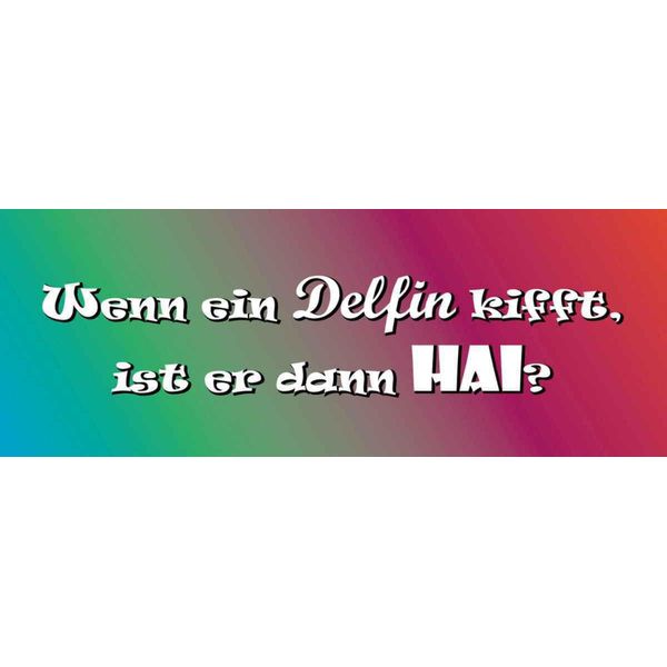 Vianmo Insegna In Legno 10X27 Cm Wenn Ein Delfin Kifft Hai-image