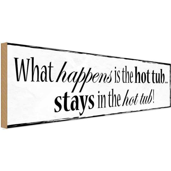 Vianmo Insegna In Legno 10X27 Cm What Happens Is The Hot Tub-image