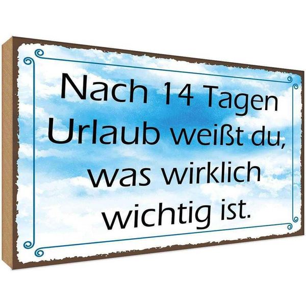 Vianmo Insegna In Legno 30X40 Cm Nach 14 Tagen Urlaub WeißT Du-image