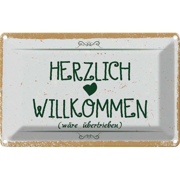 Vianmo Insegna Di Latta 20X30 Cm Herzlich Willkommen WäRe üBertrieben-image