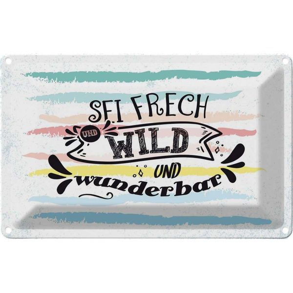 Vianmo Insegna Di Latta 20X30 Cm Sei Frech Wild Wunderbar-image