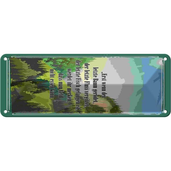 Vianmo Insegna Di Latta 10X27 Cm Erst Wenn Der Letzte Baum Gerodet-image