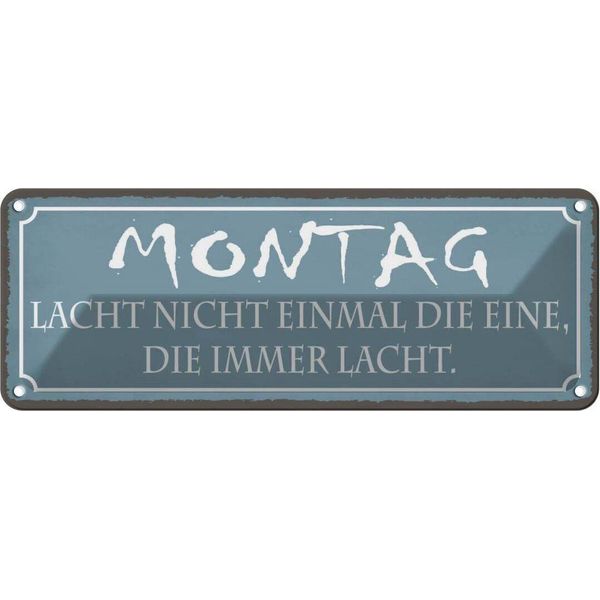 Vianmo Insegna Di Latta 10X27 Cm Montag Lacht Nicht Einmal Die-image