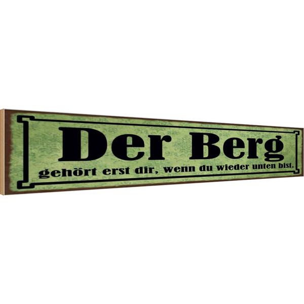 Vianmo Insegna In Legno 10X46 Cm Berg Erst Dir Wenn Du Unten Bist-image