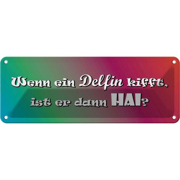 Vianmo Insegna Di Latta 10X27 Cm Wenn Ein Delfin Kifft Hai-image