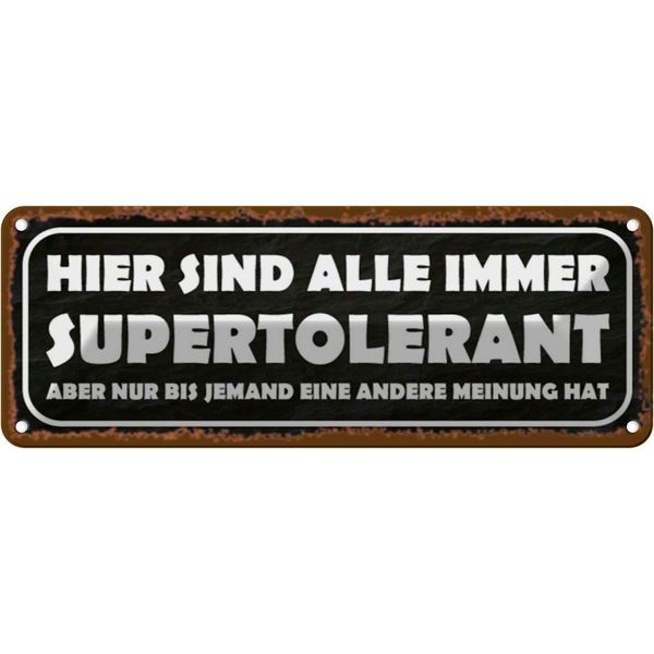 Vianmo Insegna Di Latta 10X27 Cm Sind Alle Immer Supertolerant-image