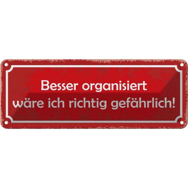 Vianmo Insegna Di Latta 10X27 Cm Besser Organisiert GefäHrlich-image