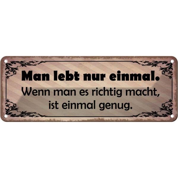 Vianmo Insegna Di Latta 10X27 Cm Man Lebt Nur Einmal Genug-image