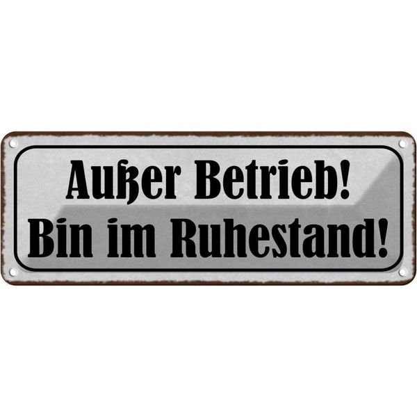 Vianmo Insegna Di Latta 10X27 Cm AußEr Betrieb Bin Im Ruhestand-image
