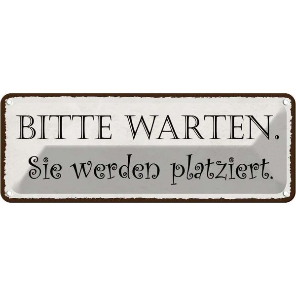 Vianmo Insegna Di Latta 10X27 Cm Bitte Warte Sie Werden Platziert-image