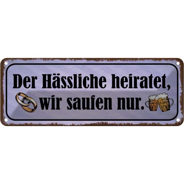 Vianmo Insegna Di Latta 10X27 Cm HäSsliche Heiratet Wir Saufen-image