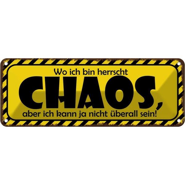 Vianmo Insegna Di Latta 10X27 Cm Wo Ich Bin Herrscht Chaos Aber-image