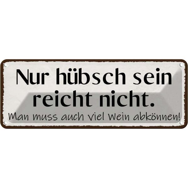 Vianmo Insegna Di Latta 10X27 Cm HüBsch Sein Reicht Nicht Wein-image