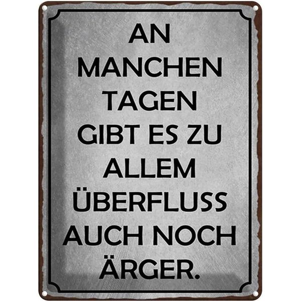 Vianmo Insegna Di Latta 40X30 Cm An Manchen Tagen Gibt Es ÄRger-image