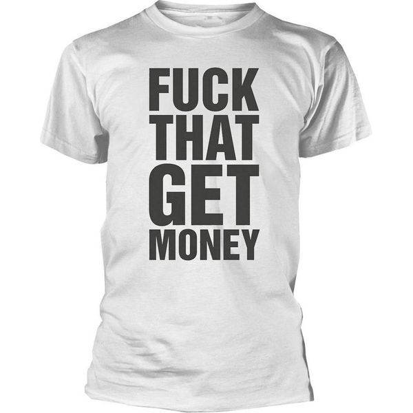The 1975 - Maglietta "Fuck That Get Money"" Per Uomo/Donna Unisex RO6344 (S) (Bianco/Nero)"-image