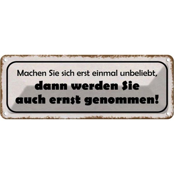 Vianmo Insegna Di Latta 10X27 Cm Machen Sie Sich Erst Unbeliebt-image