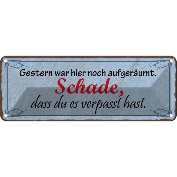 Vianmo Insegna Di Latta 10X27 Cm Gestern War Hier Noch AufgeräUmt-image