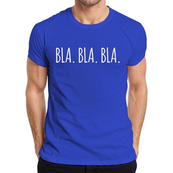 Bla Bla Bla - Detto Divertente, Ironia, Umorismo, Regalo, Dichiarazione - T-Shirt Da Uomo, Blu, 3XL-image