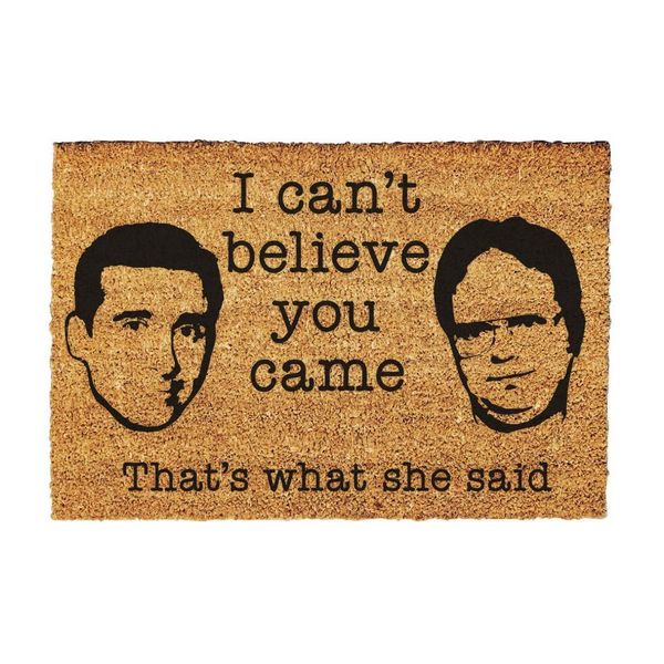 I Can't Believe You Came, That's What She Said The Office Gift, Zerbino Divertente, Fan Di The Office, Regalo Per La Casa Del Film, Zerbino Per La Nuova Casa-image