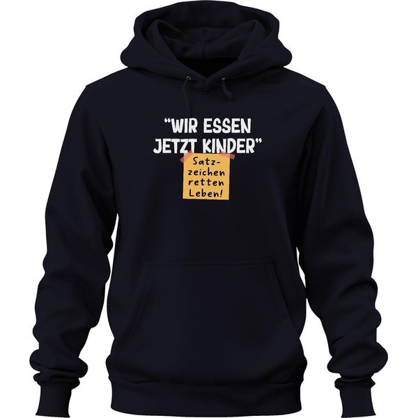 Ora Mangiamo I Bambini La Punteggiatura Salva La Vita Scherzo Grammaticale Felpa Con Cappuccio Unisex, Navy, S-image
