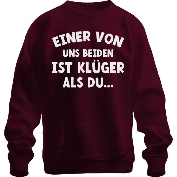 Uno Di Noi Due è Più Intelligente: Un Modo Di Dire Divertente E Umoristico, Felpa Pullover Unisex, Borgogna, Xxl-image