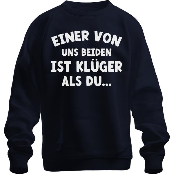 Uno Di Noi Due è Più Intelligente: Un Divertente Modo Di Dire, Divertente Umorismo, Felpa Pullover Unisex, Blu, L-image