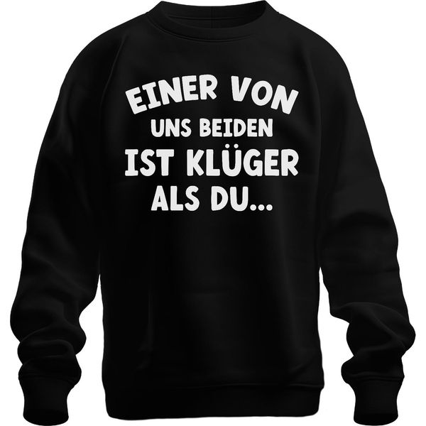 Uno Di Noi Due è Più Intelligente: Un Divertente Modo Di Dire, Divertente Umorismo, Felpa Pullover Unisex, Nero, L-image