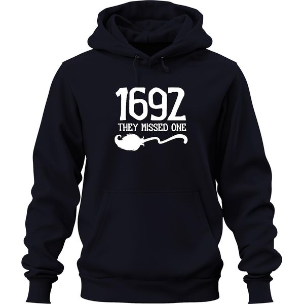 1692 Salem Witch They Missed One Funny Halloween Saying Witch Hunt Felpa Con Cappuccio Unisex, Navy, Xxl-image