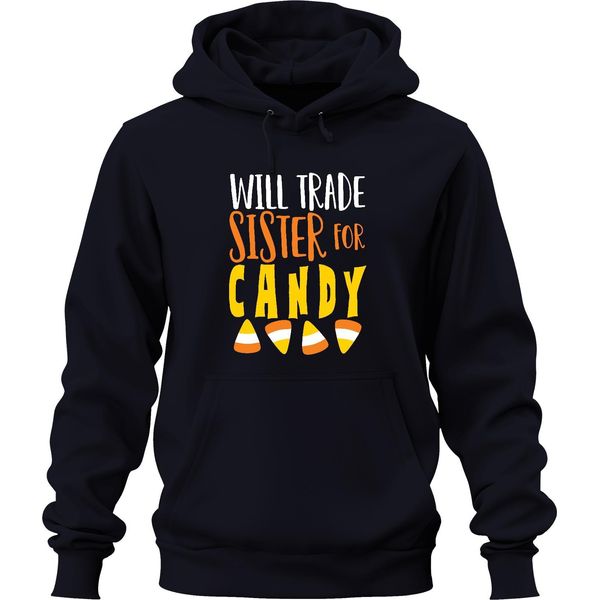 Will Trade Sister For Candy Halloween Sister Gift Cute Unisex Hoodie Felpa Con Cappuccio, Navy, Xl-image