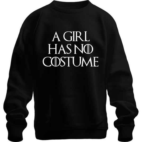A Girl Has No Costume Halloween Saying Fantasy Parody Girls Unisex Sweatshirt Pullover, Nero, Xl-image