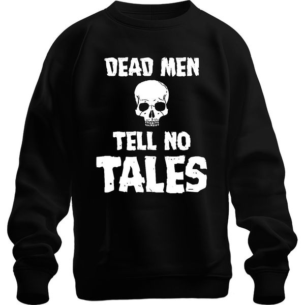 Dead Men Tell No Tales Pirate Skull Sailor Old Unisex Felpa Pullover, Nero, M-image