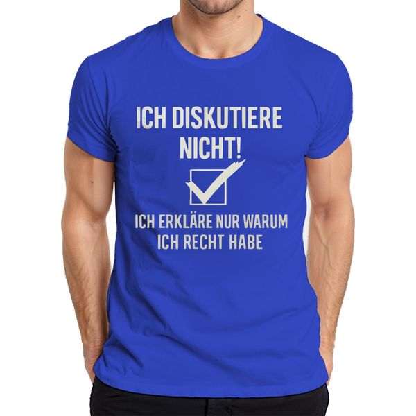 Non Discuto, Ho Sempre Ragione Maglietta Divertente Da Uomo, Blu, L-image