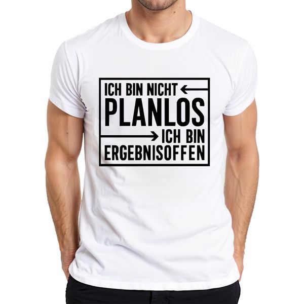 T-Shirt Da Uomo, Bianca, L. Non Sono Senza Piani, Con Un Modo Di Dire Divertente E Aperto-image