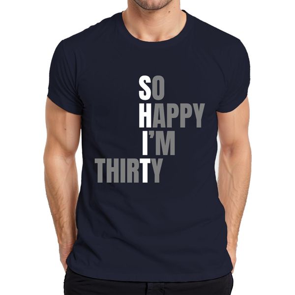 Maglietta Da Uomo Thirty Birthday Saying So Happy Im Thirty Funny Gift Thirty, Navy, S-image