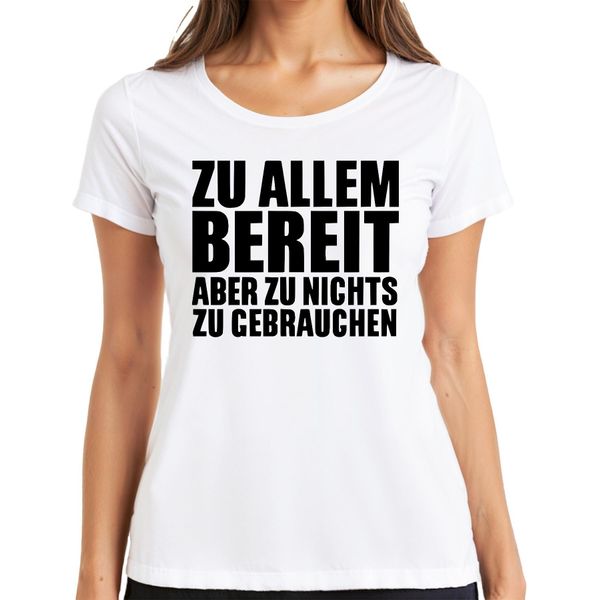 Pronto A Tutto Ma Non A Niente Divertente Ironico Amico Dell'ufficio T-Shirt Da Donna, Bianco, M-image
