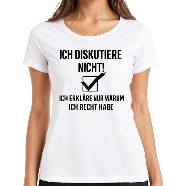 Non Discuto, Ho Sempre Ragione - Detto Divertente - Maglietta Da Donna Regalo, Bianco, S-image
