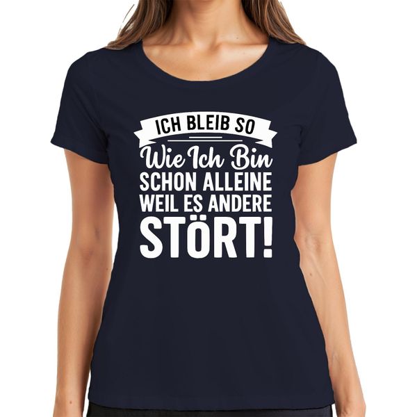 Rimango Come Sono Perché Dà Fastidio Agli Altri Maglietta Da Donna Sfacciata E Sarcastica, Navy, Xl-image